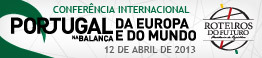 Roteiros do Futuro - Conferncia Portugal na Balana da Europa e do Mundo - 12 de abril de 2013