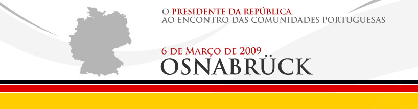 O Presidente da República ao Encontro das Comunidades Portuguesas