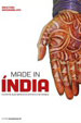 Made in Índia: A próxima superpotência económica e tecnológica