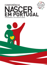 Roteiros do Futuro - Conferência Nascer em Portugal - Programa e Documento Base